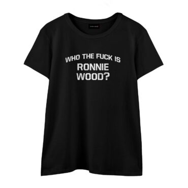 Who The Fuck Is Ronnie Wood Shirt7